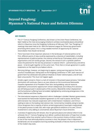Beyond Panglong: Myanmar's National Peace and Reform Dilemma
