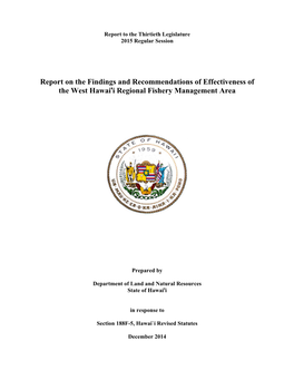 Report on the Findings and Recommendations of Effectiveness of the West Hawai'i Regional Fishery Management Area