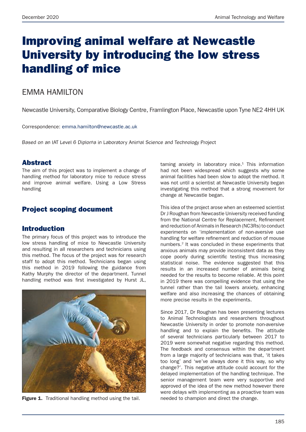 Improving Animal Welfare at Newcastle University by Introducing the Low Stress Handling of Mice