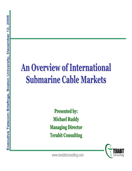 An Overview of International Submarine Cable Markets
