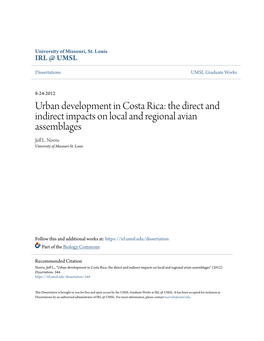Urban Development in Costa Rica: the Direct and Indirect Impacts on Local and Regional Avian Assemblages Jeff L