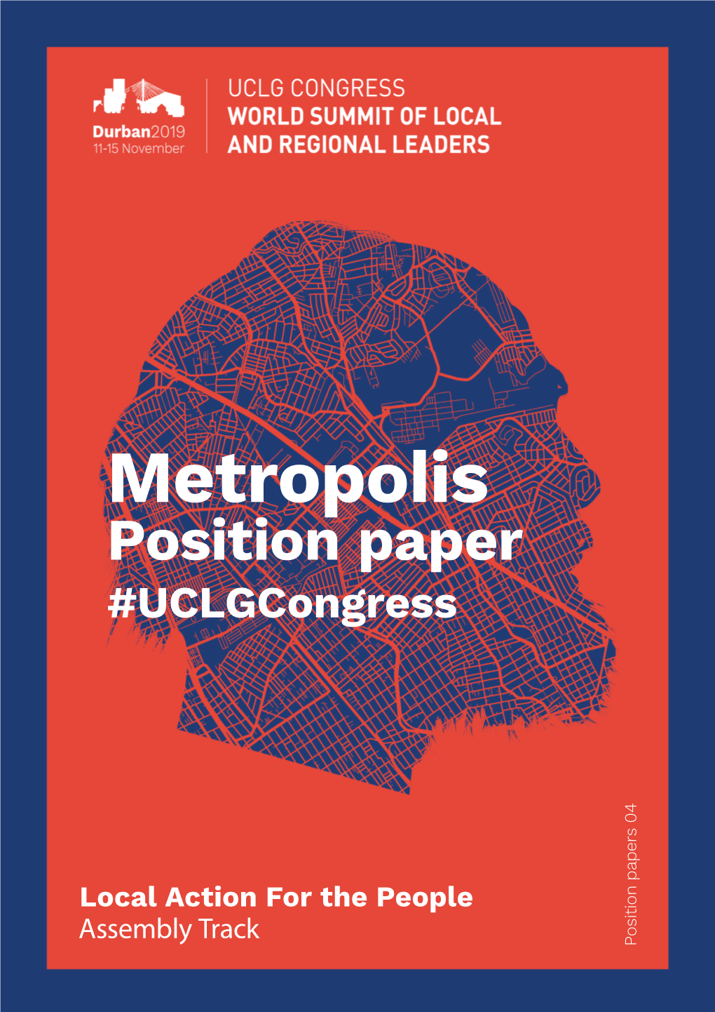 Metropolis Position Paper #Uclgcongress