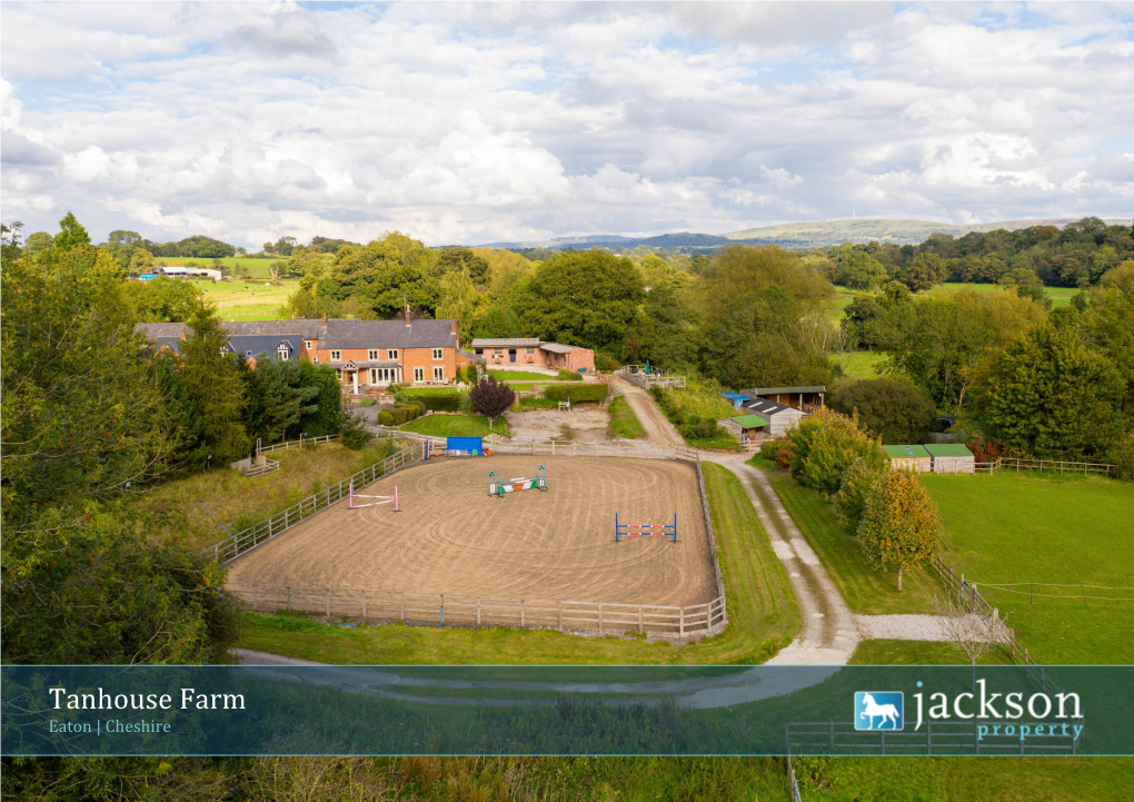 Tanhouse Farm Eaton | Cheshire