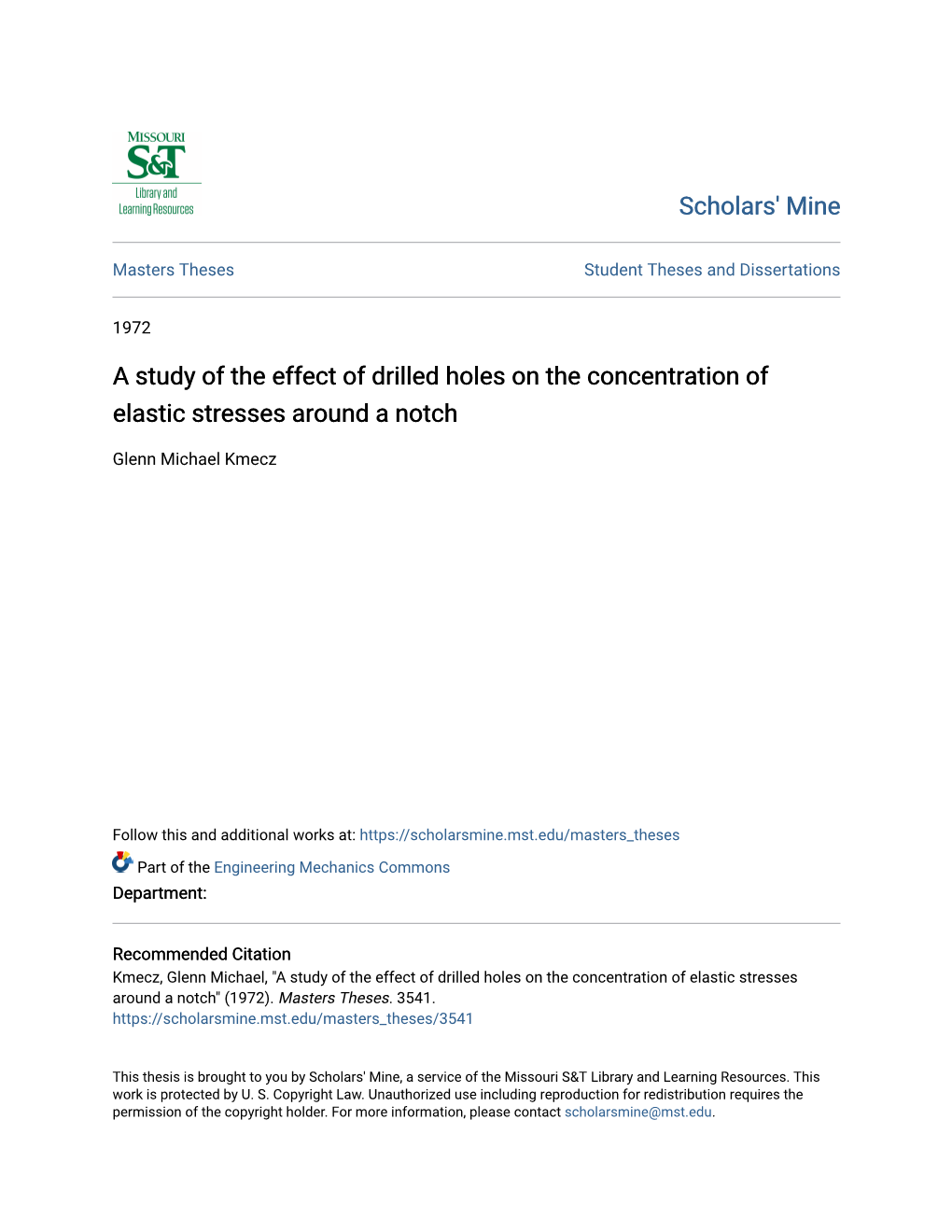 A Study of the Effect of Drilled Holes on the Concentration of Elastic Stresses Around a Notch