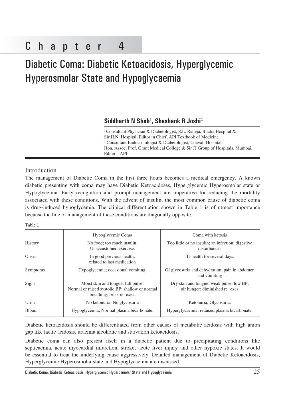 Diabetic Coma: Diabetic Ketoacidosis, Hyperglycemic Hyperosmolar State and Hypoglycaemia