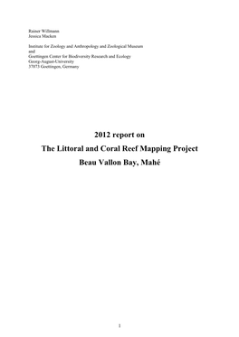 2012 Report on the Littoral and Coral Reef Mapping Project Beau Vallon Bay, Mahé