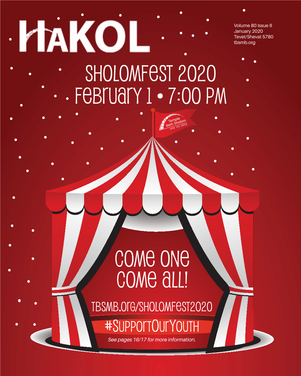 SHOLOMFEST 2020 February 1 • 7:00 PM COME ONE COME ALL!