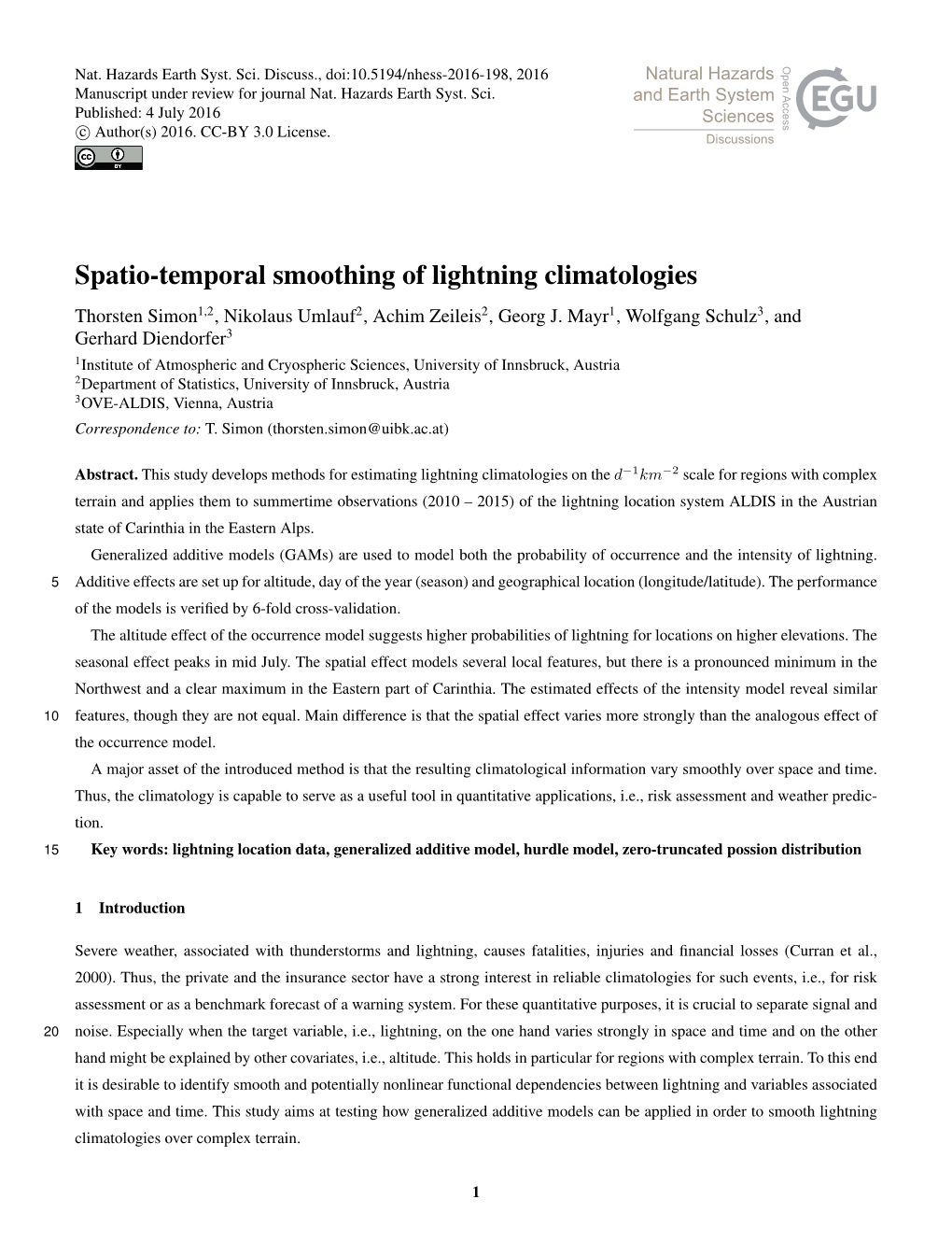 Spatio-Temporal Smoothing of Lightning Climatologies Thorsten Simon1,2, Nikolaus Umlauf2, Achim Zeileis2, Georg J
