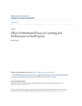 Effect of Attentional Focus on Learning and Performance in Youth Sports Justin Wright