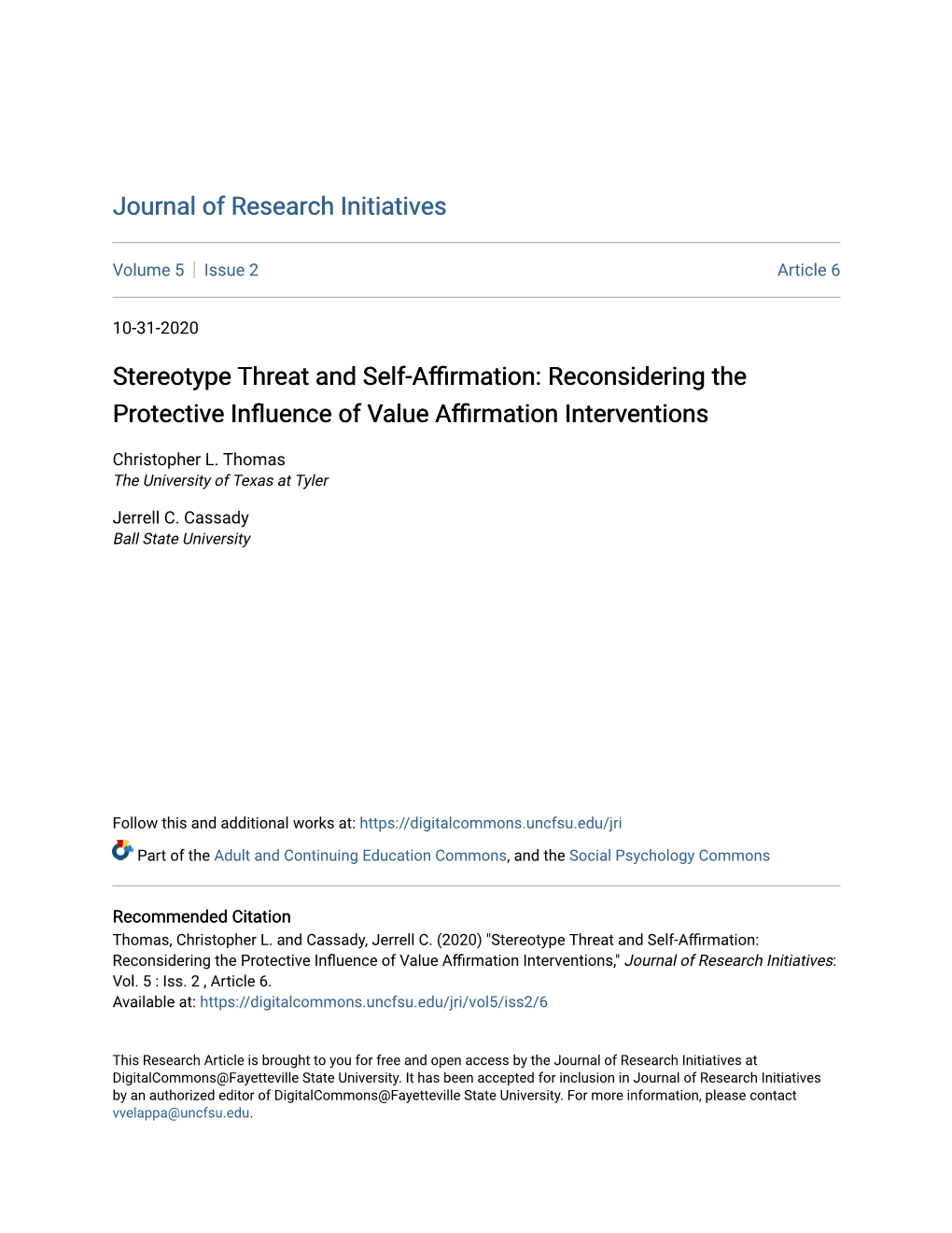 Stereotype Threat and Self-Affirmation: Reconsidering the Protective Influence of Aluev Affirmation Interventions