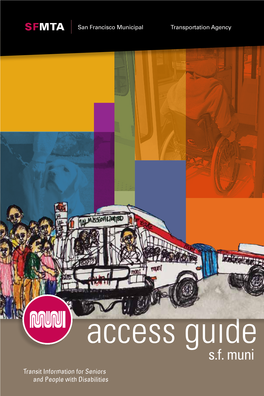 S.F. Muni Transit Information for Seniors and People with Disabilities S.F