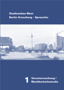 Stadtumbau West Berlin Kreuzberg - Spreeufer