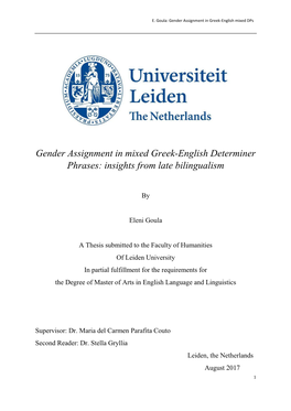Gender Assignment in Mixed Greek-English Determiner Phrases: Insights from Late Bilingualism