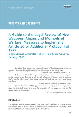 A Guide to the Legal Review of New Weapons, Means and Methods of Warfare: Measures to Implement Article 36 of Additional Protoco