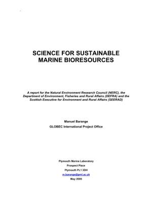 Science for Sustainable Marine Bioresources