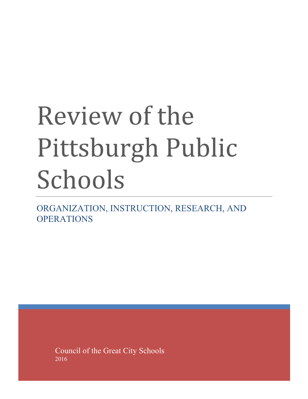 Review of the Pittsburgh Public Schools