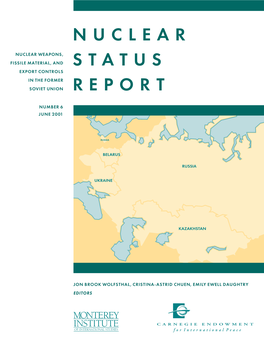 Nuclear Status Report Additional Nonproliferation Resources