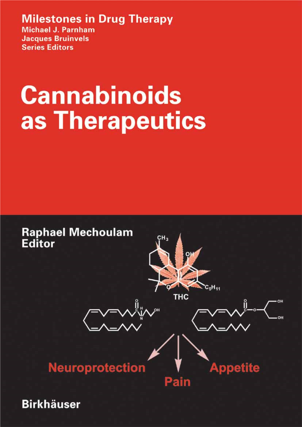 Cannabinoids As Therapeutics.Pdf