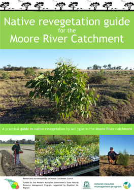 Native Revegetation Guide Moore River Catchment