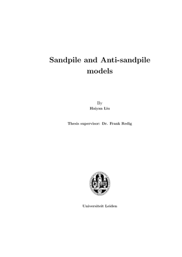 Sandpile and Anti-Sandpile Models