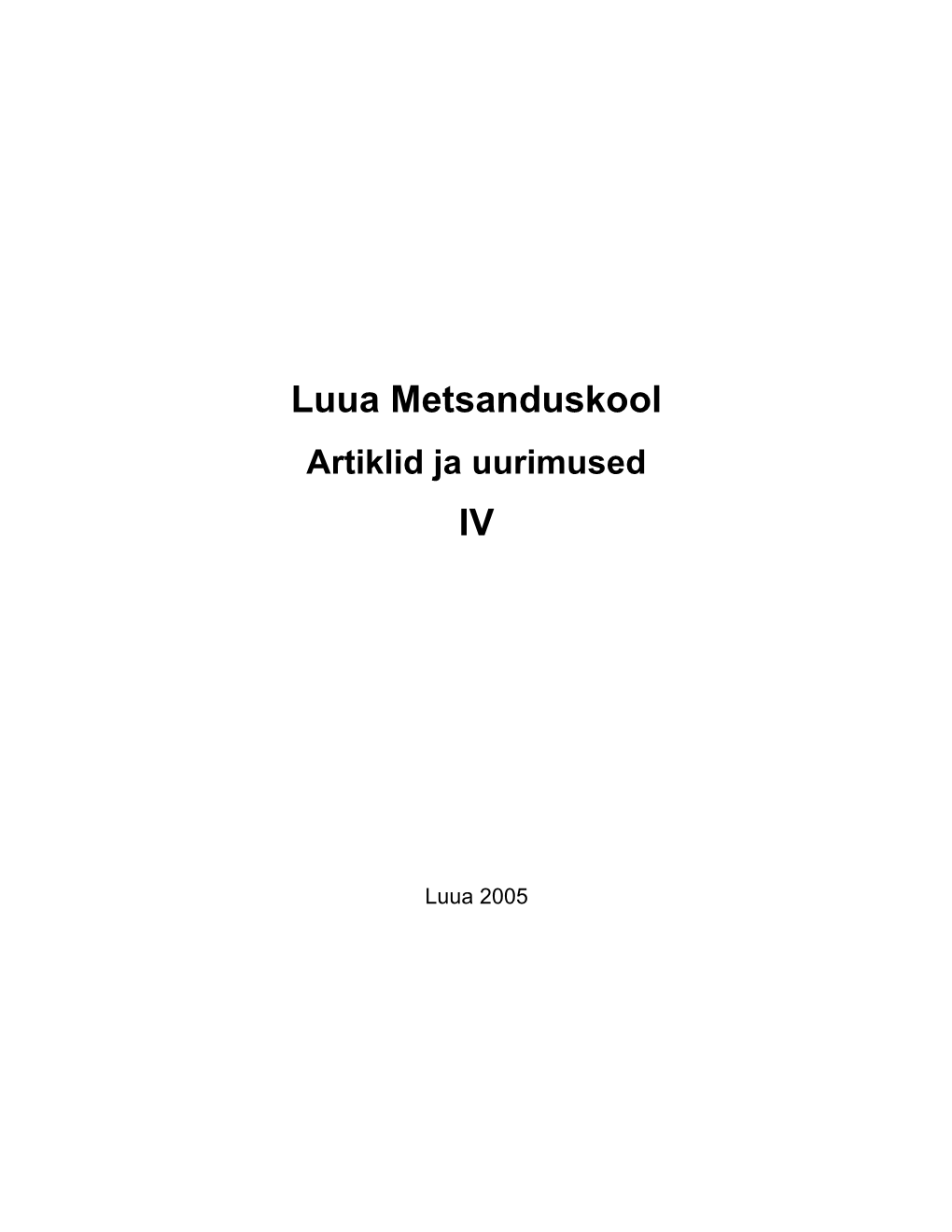 Artiklid Ja Uurimused 2005