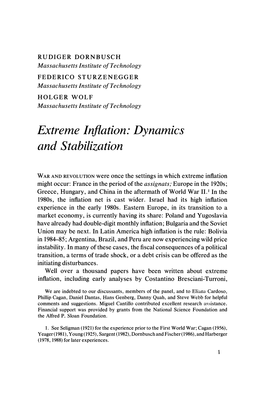 Extreme Inflation: Dynamics and Stabilization
