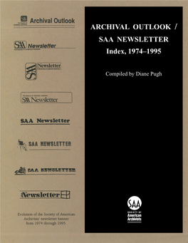 ARCHIVAL OUTLOOK / SAA NEWSLETTER Index, 1974‒1995
