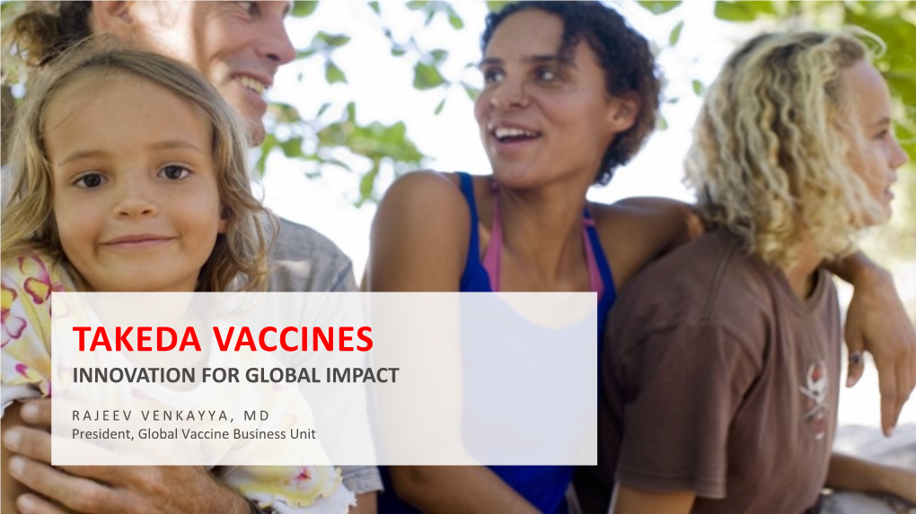 Takeda Vaccines Innovation for Global Impact