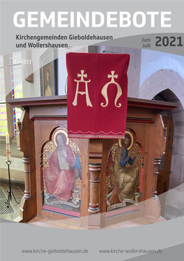 GEMEINDEBOTE Kirchengemeinden Gieboldehausen Juni 01/2020Und Wollershausen Julii 2021