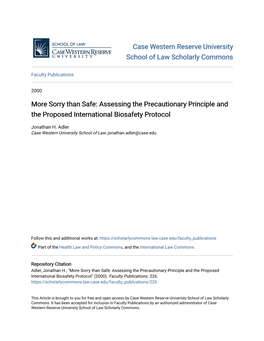 Assessing the Precautionary Principle and the Proposed International Biosafety Protocol