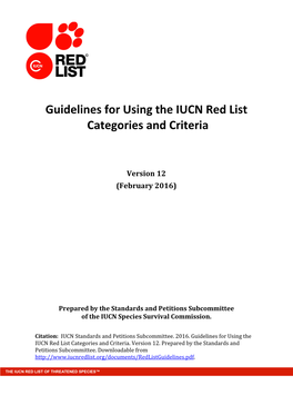 Guidelines for Using the IUCN Red List Categories and Criteria