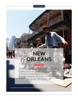 NEW ORLEANS ★★★ Also Known As NOLA and the Big Easy, New Orleans Is an Iconic Southern U.S