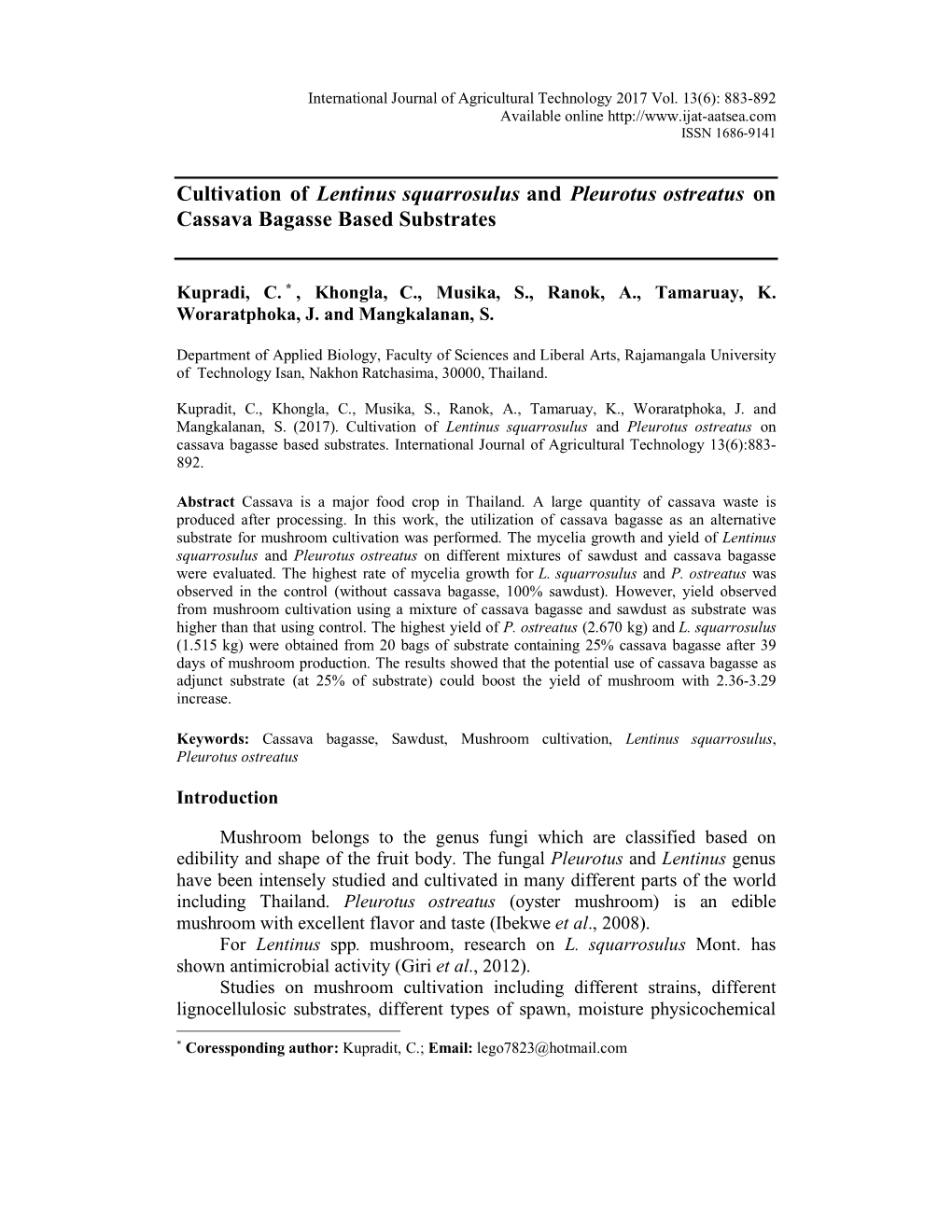 Cultivation of Lentinus Squarrosulus and Pleurotus Ostreatus on Cassava Bagasse Based Substrates