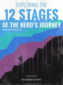 Exploring the 12 Stages of the Hero's Journey
