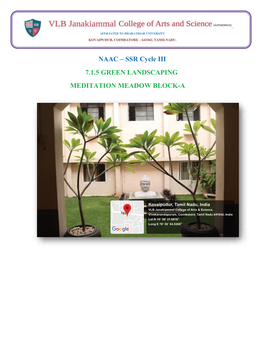 NAAC – SSR Cycle III 7.1.5 GREEN LANDSCAPING MEDITATION MEADOW BLOCK-A