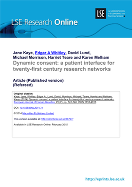 Dynamic Consent: a Patient Interface for Twenty-First Century Research Networks