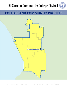 El Camino Community College District COLLEGE and COMMUNITY PROFILES