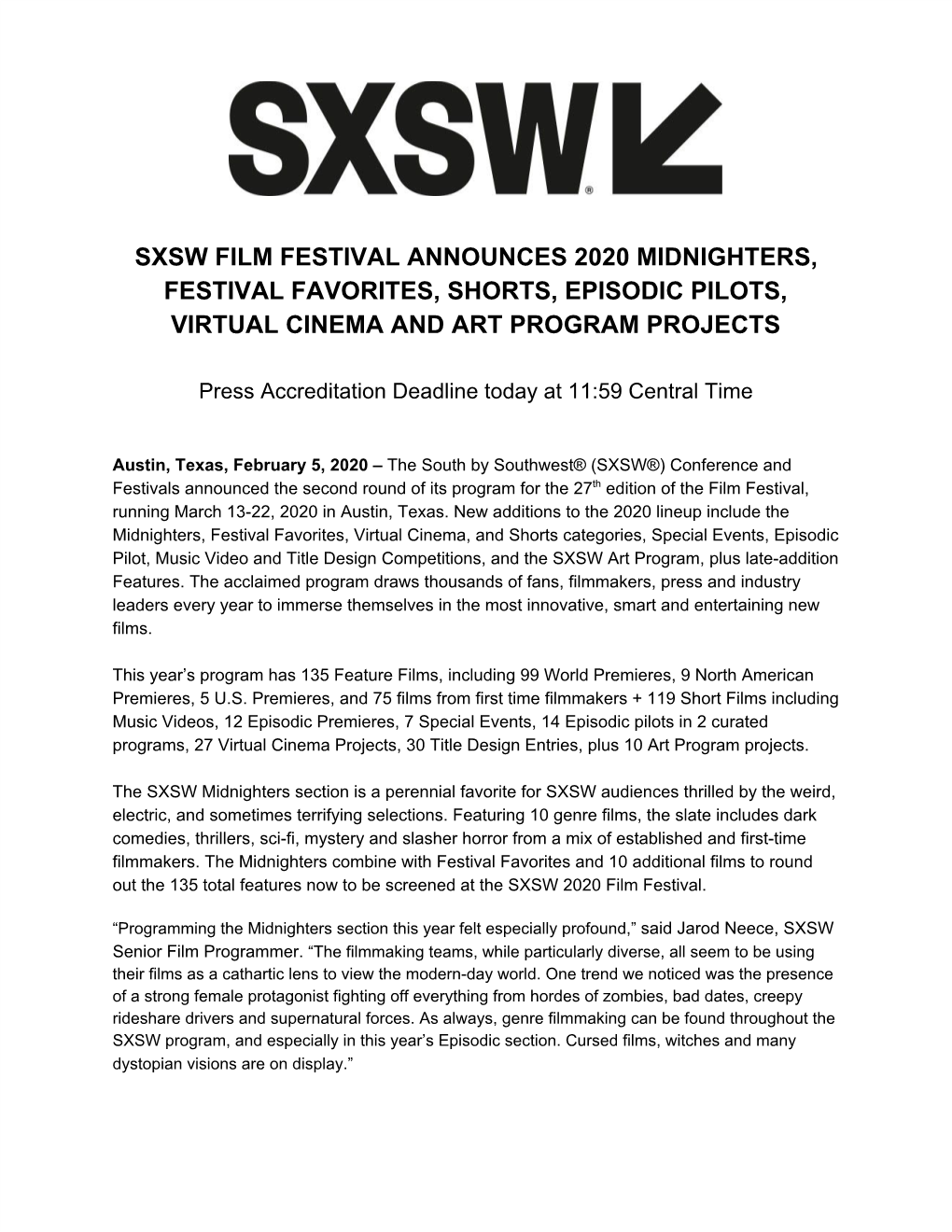 Sxsw Film Festival Announces 2020 Midnighters, Festival Favorites, Shorts, Episodic Pilots, Virtual Cinema and Art Program Projects