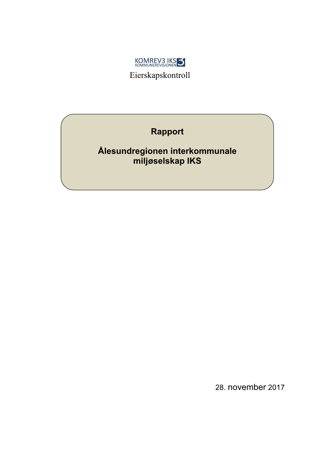 Eierskapskontroll Rapport Ålesundregionen Interkommunale