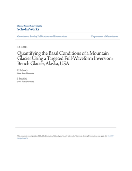Quantifying the Basal Conditions of a Mountain Glacier Using a Targeted Full-Waveform Inversion: Bench Glacier, Alaska, USA E