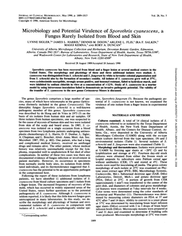 Microbiology and Potential Virulence of Sporothrix Cyanescens, a Fungus Rarely Isolated from Blood and Skin LYNNE SIGLER,Î* JAMES L