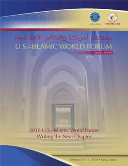 2010 U.S.–Islamic World Forum Writing the Next Chapter