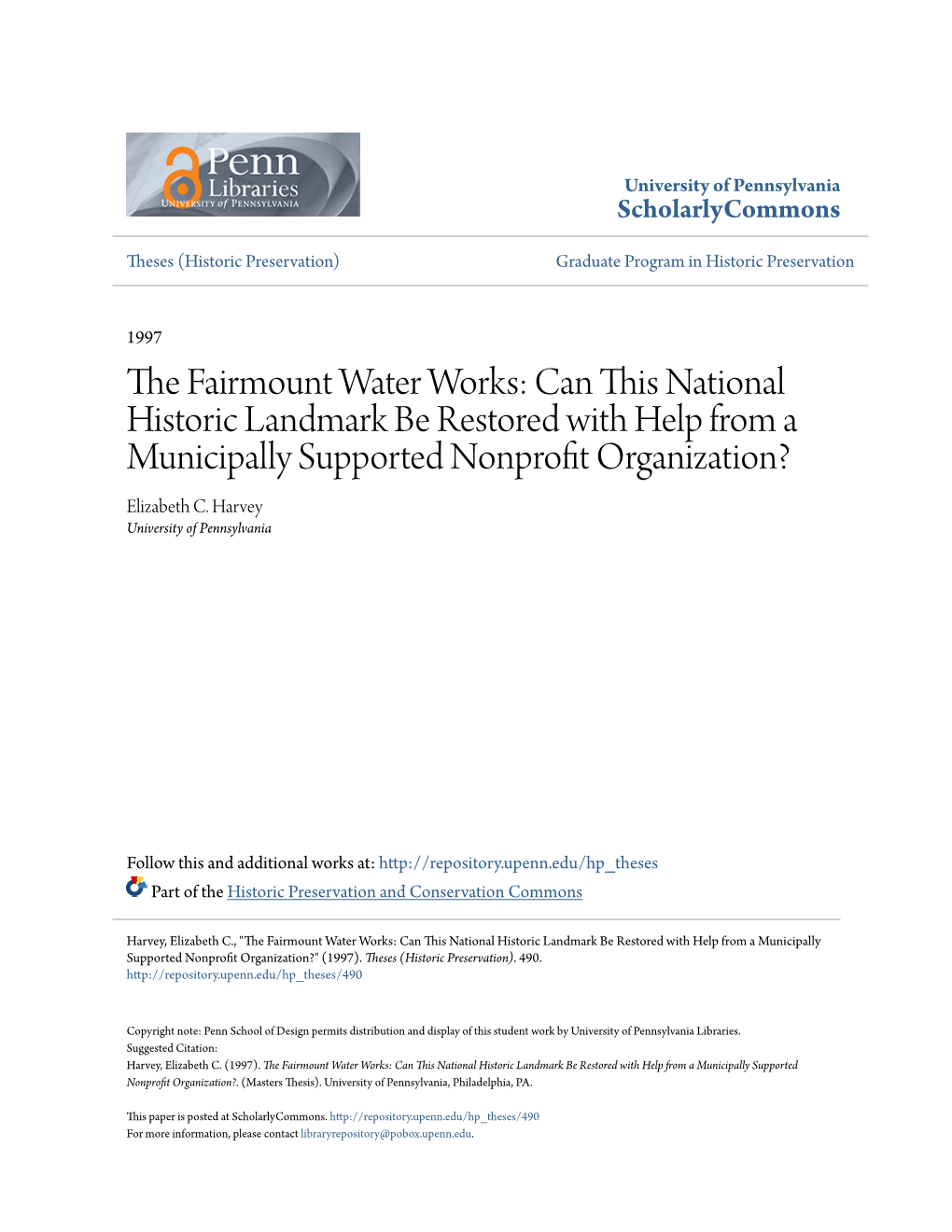 The Fairmount Water Works: Can This National Historic Landmark Be Restored with Help from a Municipally Supported Nonprofit Organization?