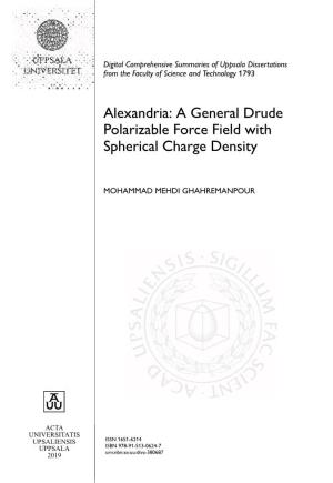 A General Drude Polarizable Force Field with Spherical Charge Density