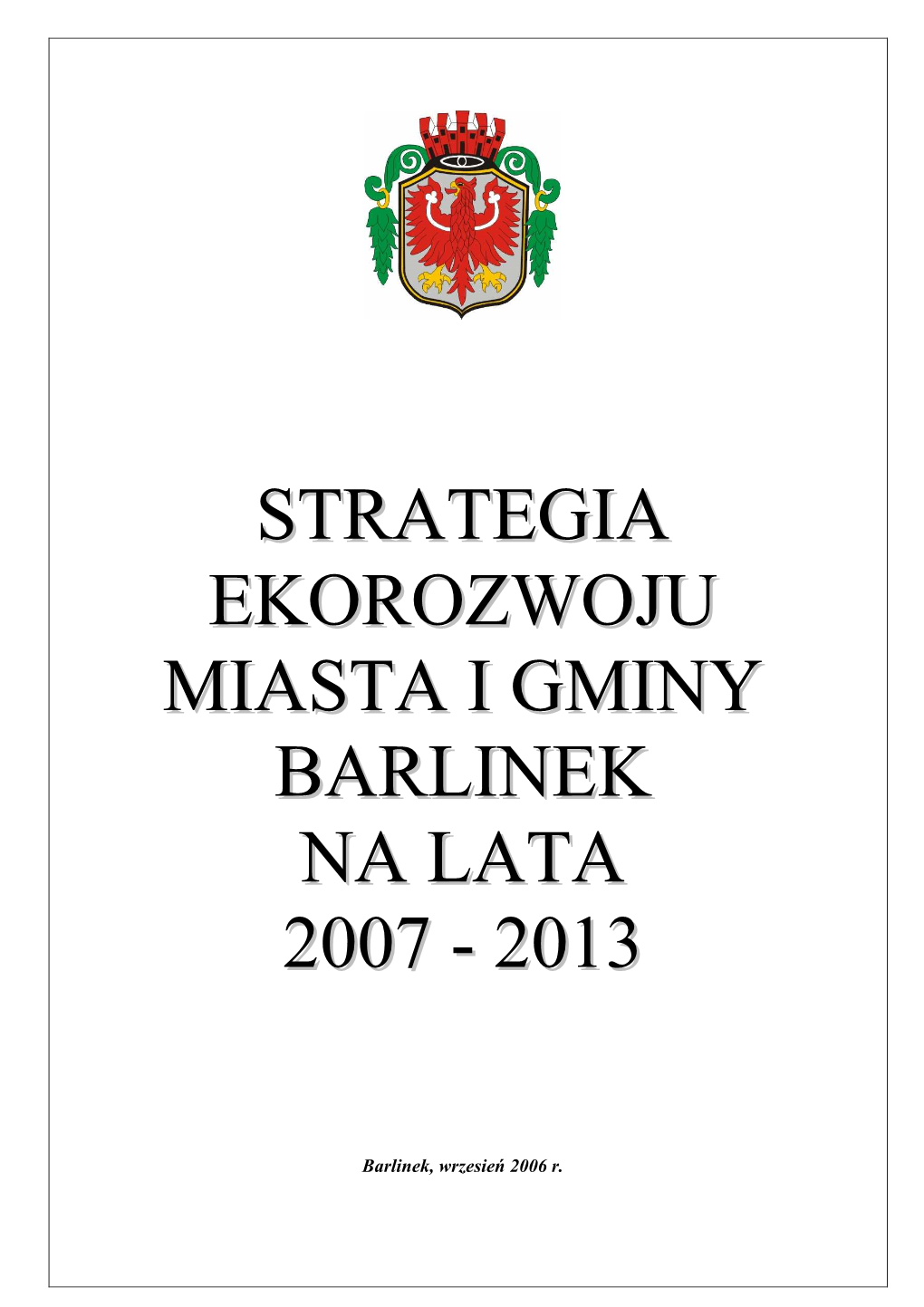 Strategia Ekorozwoju Miasta I Gminy Barlinek