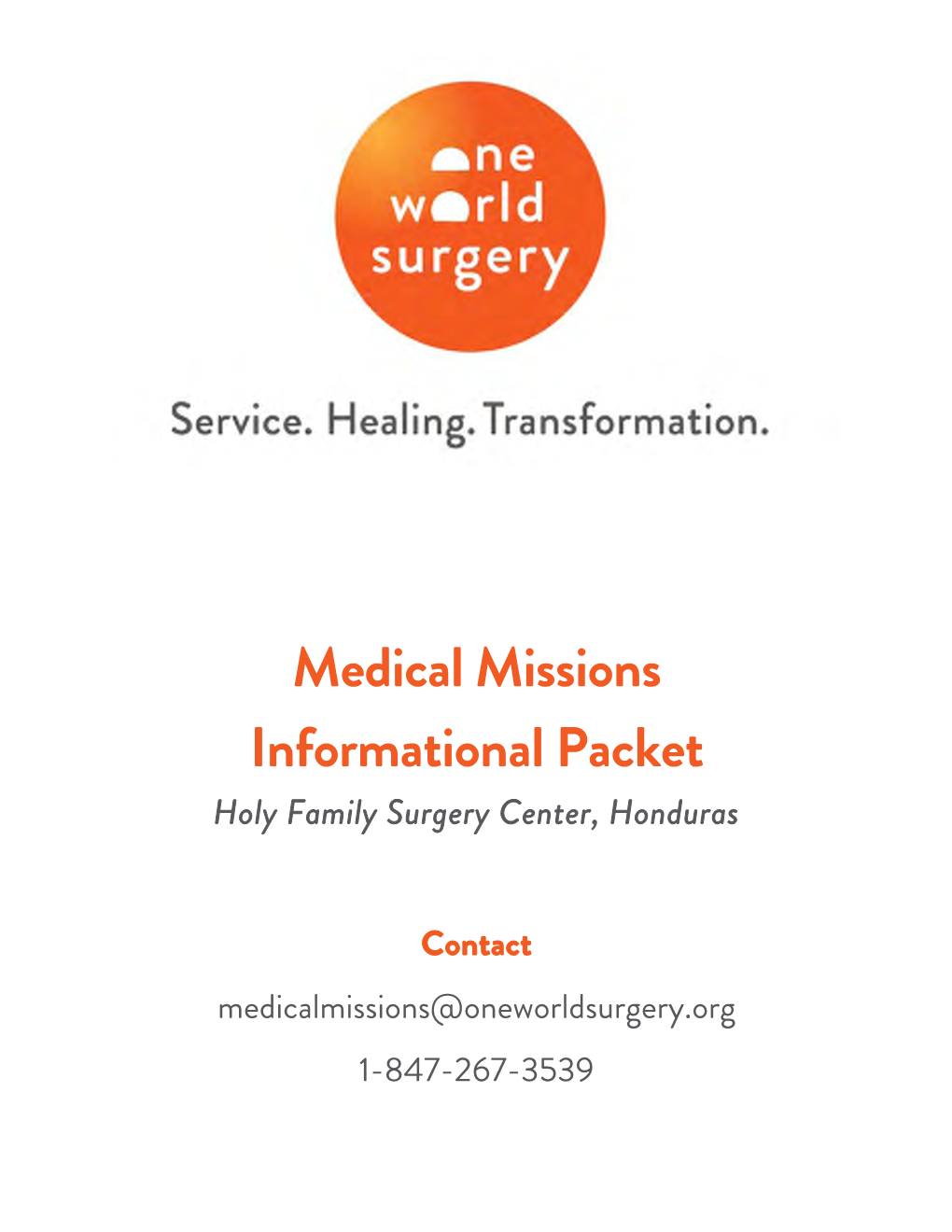 Medical Missions Informational Packet Holy Family Surgery Center, Honduras