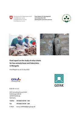 Final Report on the Study of Value Chains for Live Animals/Meat and Hides/Skins in Mongolia