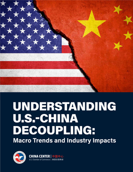 Understanding U.S.-China Decoupling