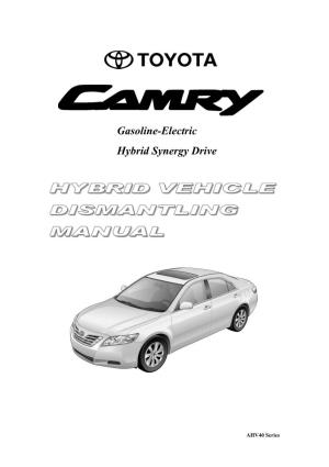 Gasoline-Electric Hybrid Synergy Drive
