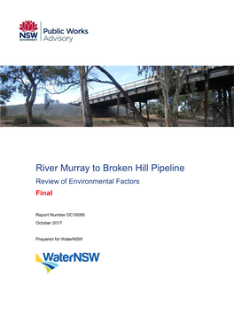 River Murray to Broken Hill Pipeline Review of Environmental Factors Final